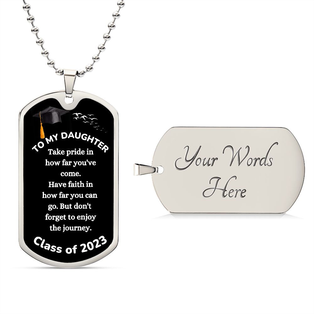 Congratulation Graduate Daughter Dog Tag Chain