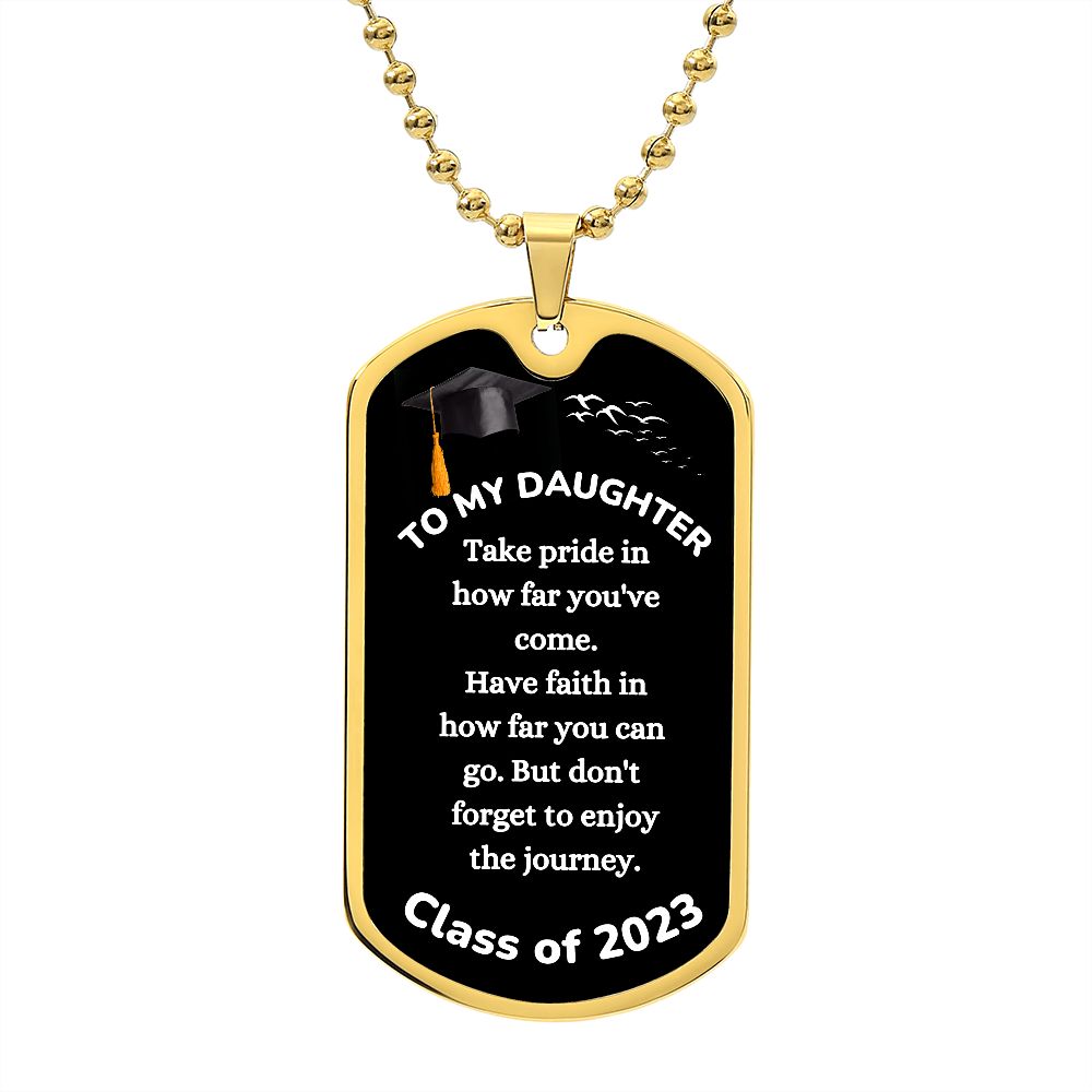 Congratulation Graduate Daughter Dog Tag Chain