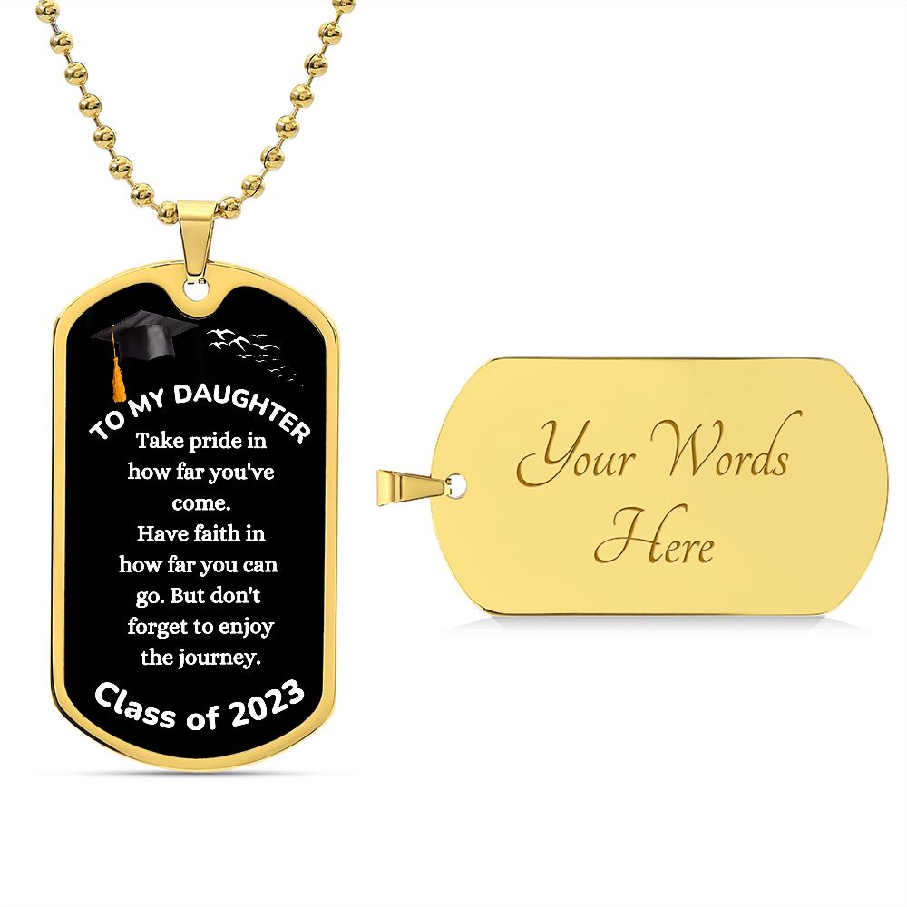 Congratulation Graduate Daughter Dog Tag Chain