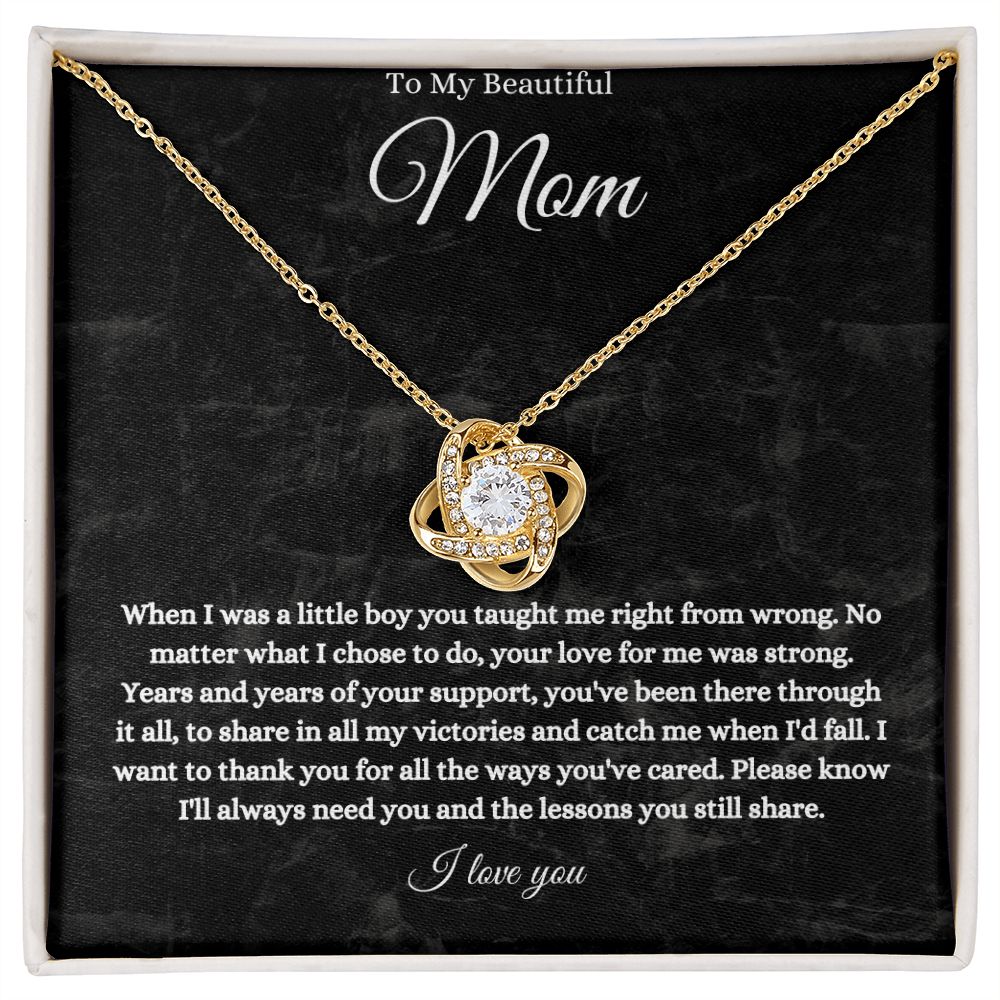 To My Beautiful Mom Love Knot (B)