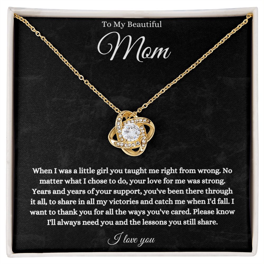 To My Beautiful Mom Love Knots (B)