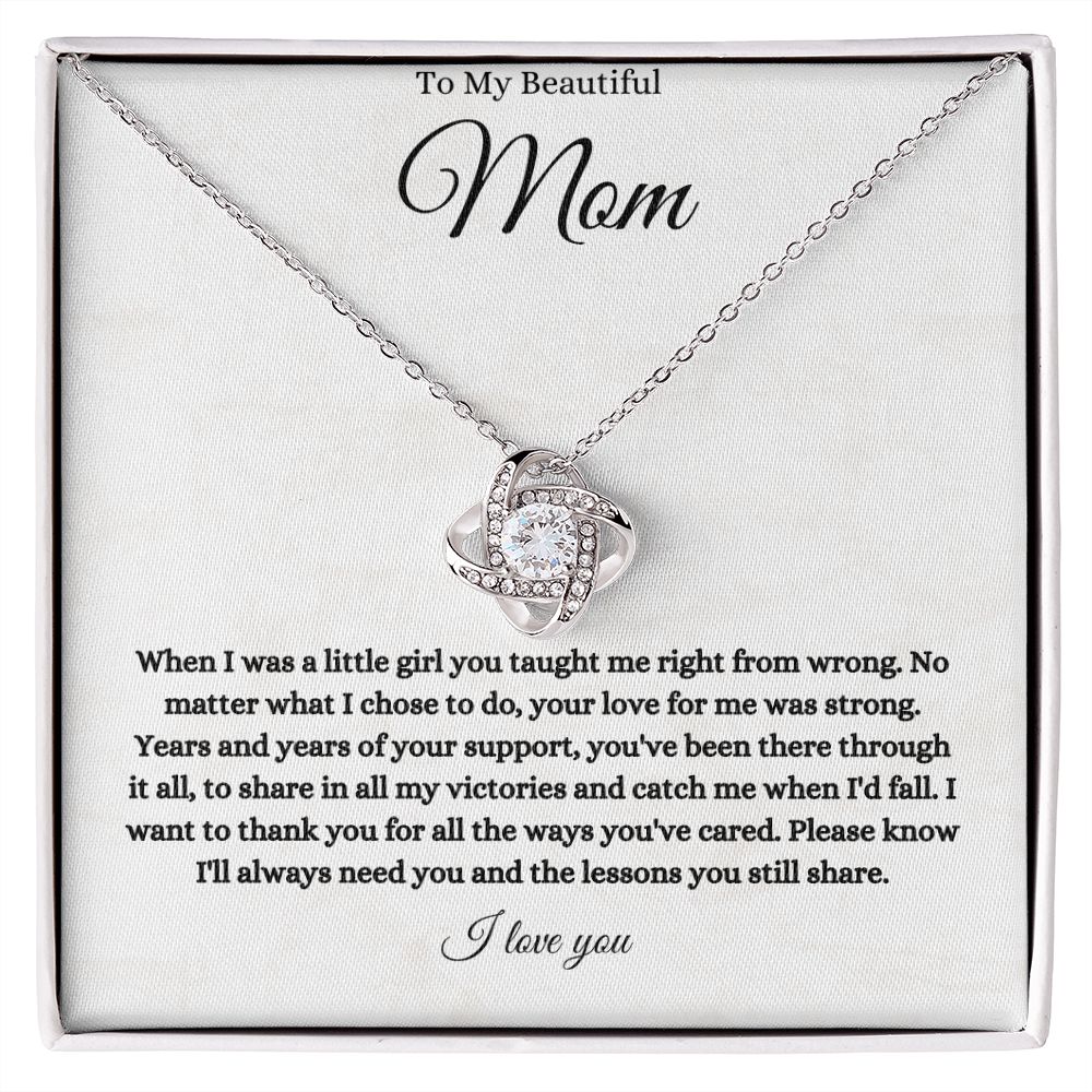 To My Beautiful Mom Love Knot