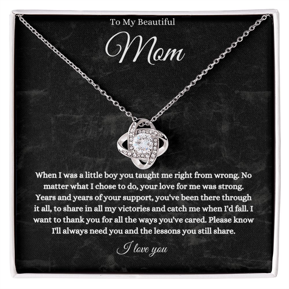 To My Beautiful Mom Love Knot (B)