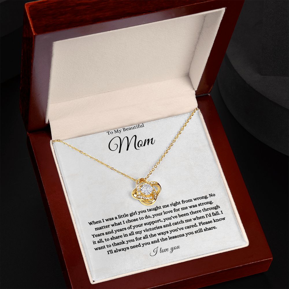 To My Beautiful Mom Love Knot