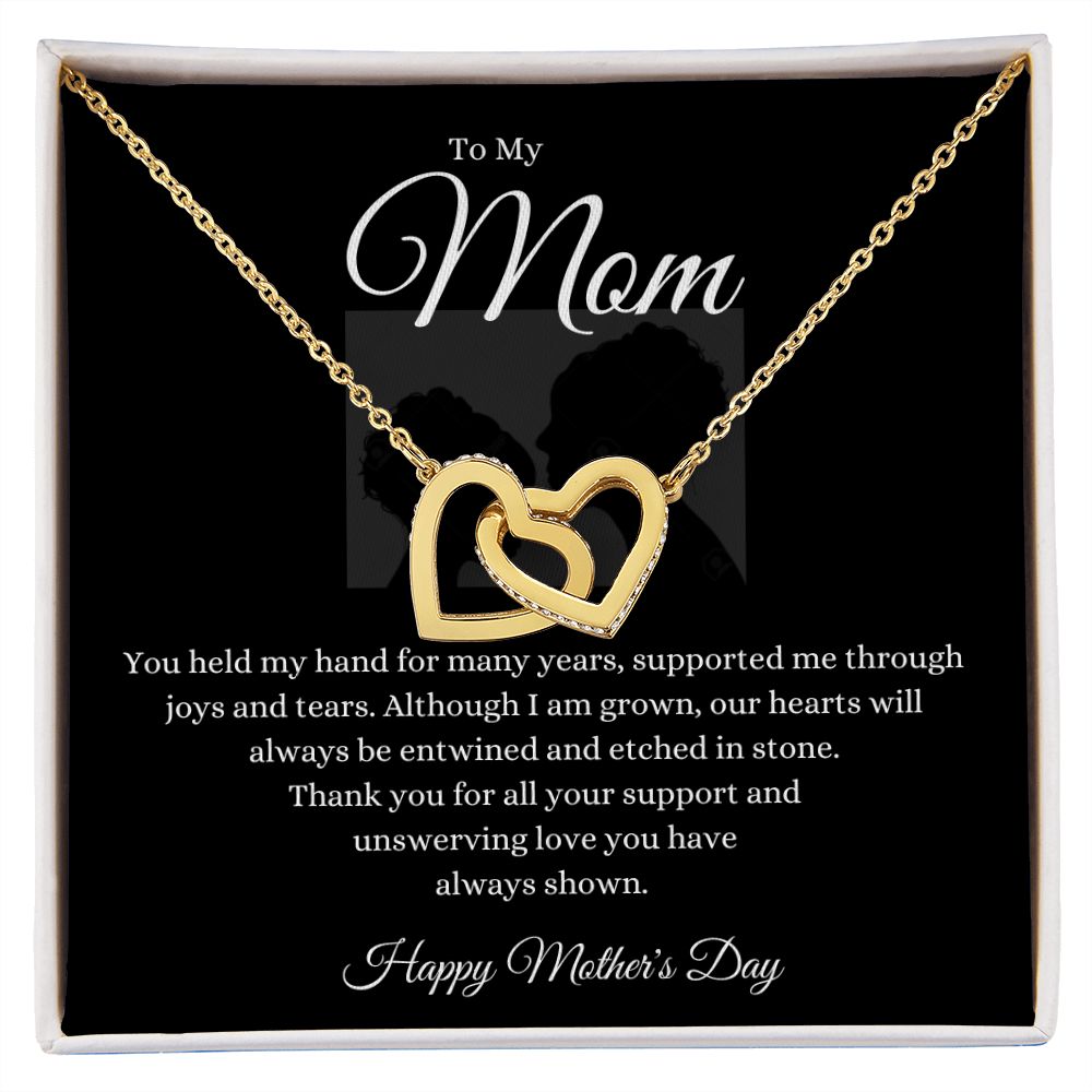 To Mom You Held My Hand Interlocking Hearts