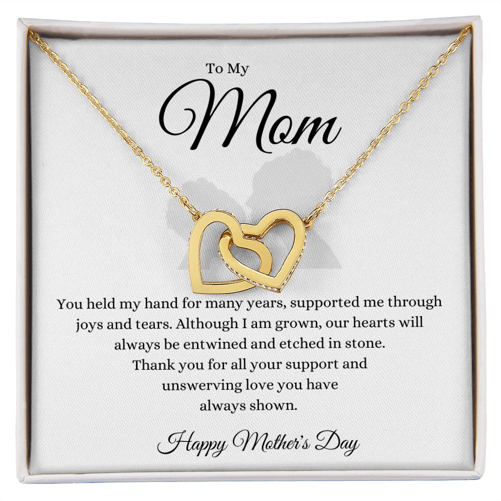 To Mom You held My Hand Interlocking Hearts