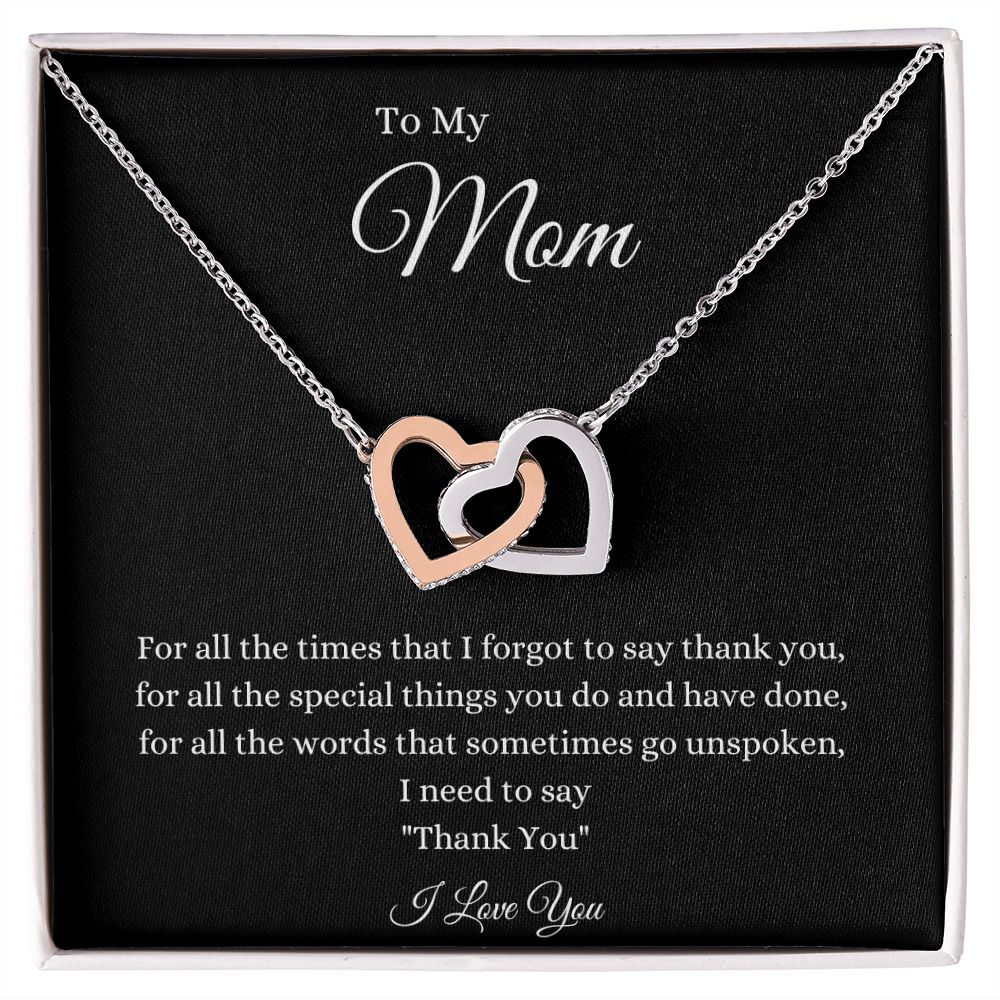 To My Mom Interlocking Forever Hearts