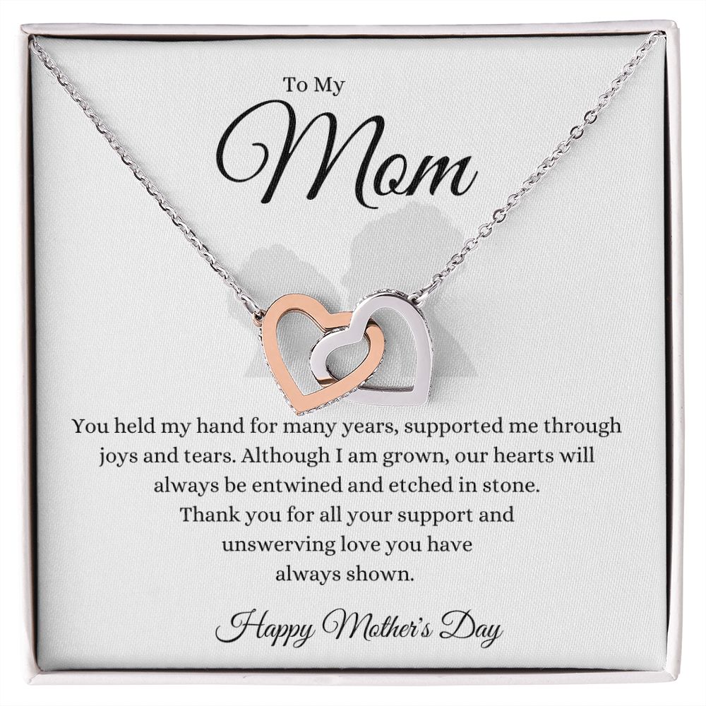 To Mom You held My Hand Interlocking Hearts