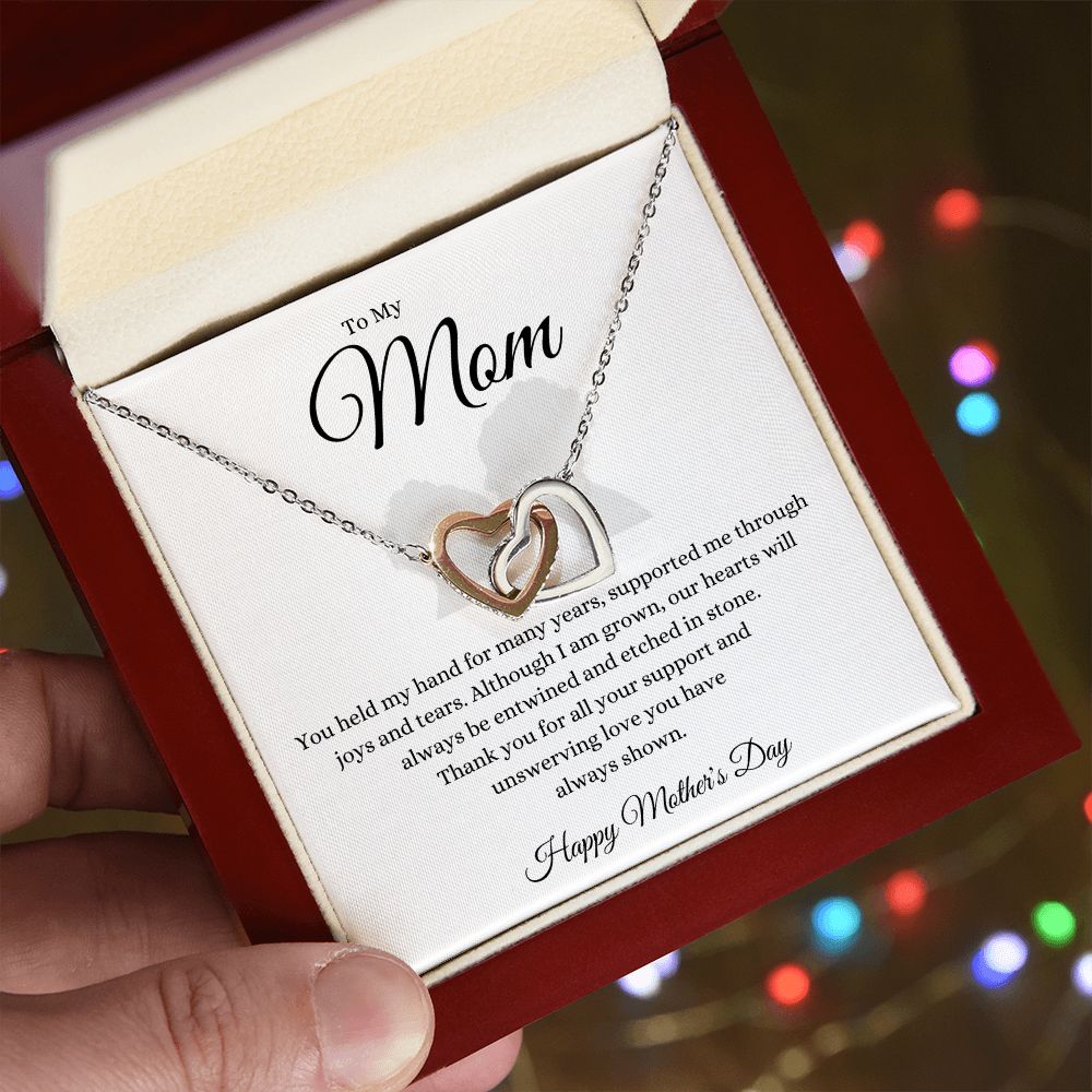 To Mom You held My Hand Interlocking Hearts