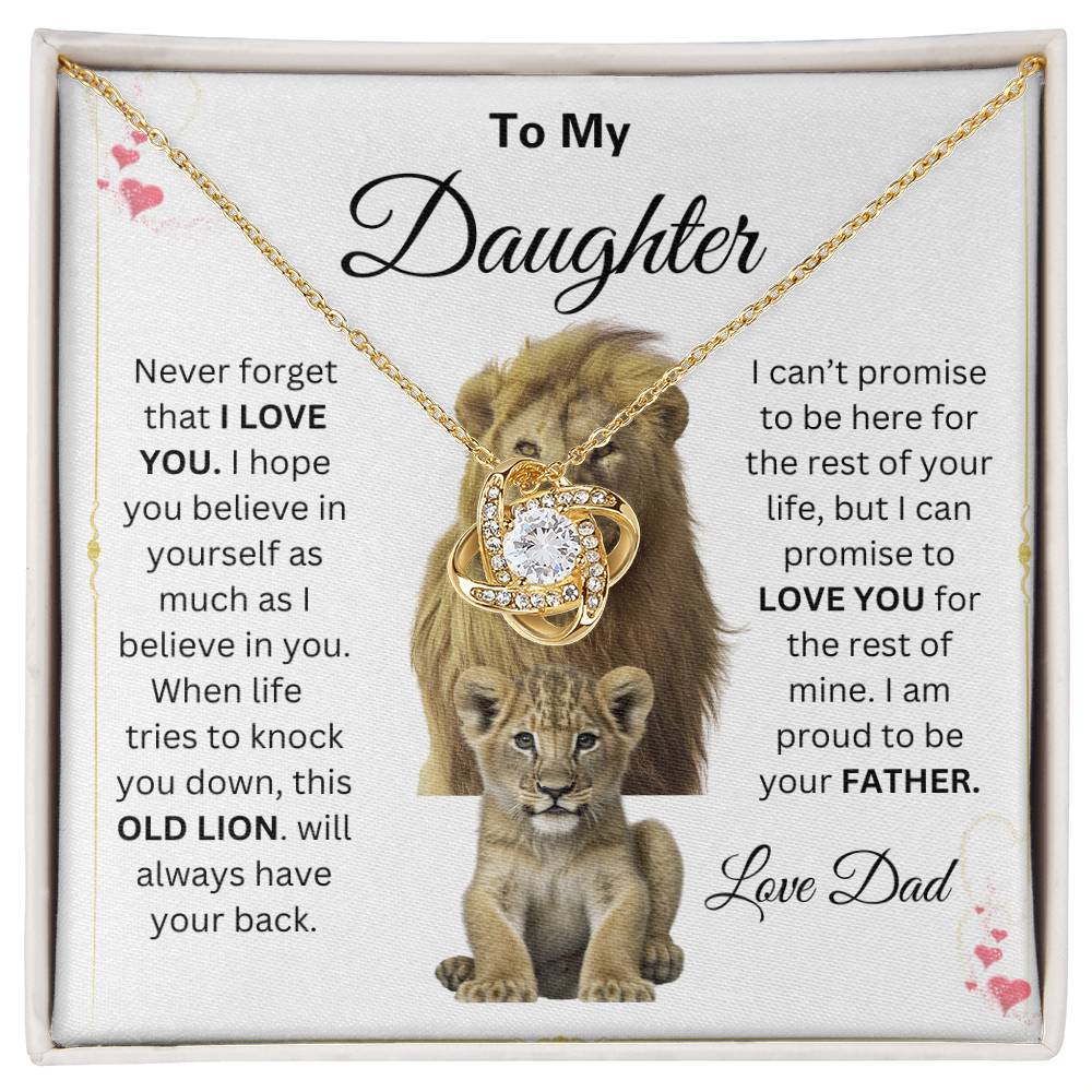 To My Daughter Love Knot Necklace This old Lion