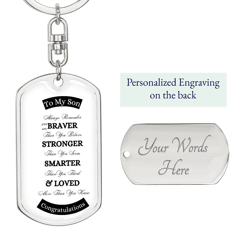 To My Son Graduate Swivel Key Dog Tag Key Chain