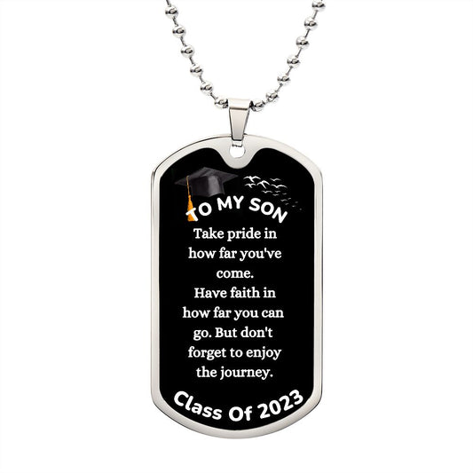 To My Son Graduation Dog Tag Chain