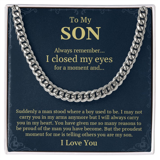 My Son| Always Remember - Cuban Link Chain
