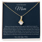To Mom Alluring Beauty Necklace