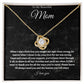 To My Beautiful Mom Love Knot (B)