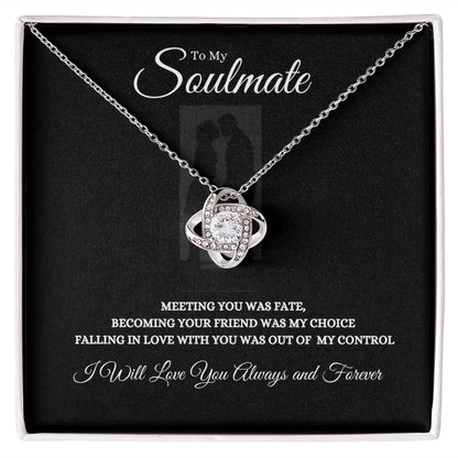 To My Soulmate Love Knot Necklace