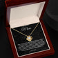 To My Beautiful Mom Love Knot (B)