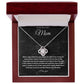 To My Beautiful Mom Love Knot (B)