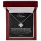 To My Beautiful Mom Love Knots (B)