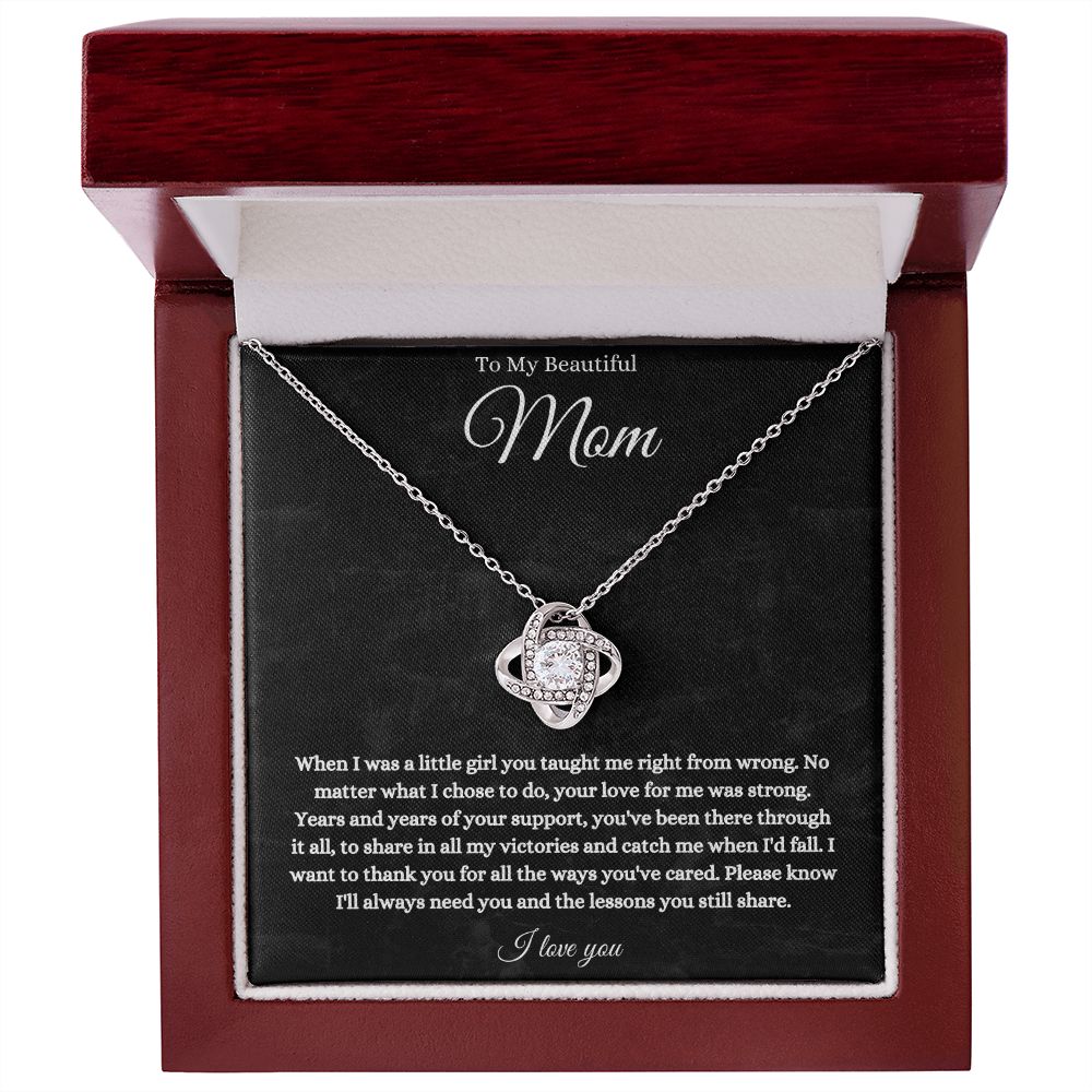 To My Beautiful Mom Love Knots (B)