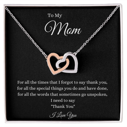 To My Mom Interlocking Forever Hearts