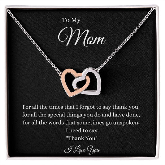 To My Mom Interlocking Forever Hearts