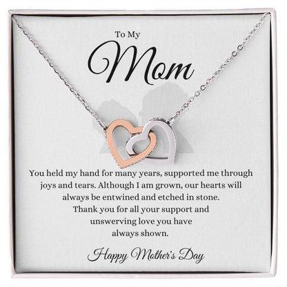 To Mom You held My Hand Interlocking Hearts