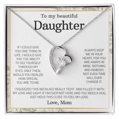 To My Beautiful Daughter Forever Love Necklace