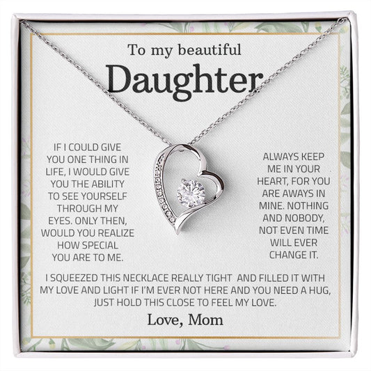 To My Beautiful Daughter Forever Love Necklace
