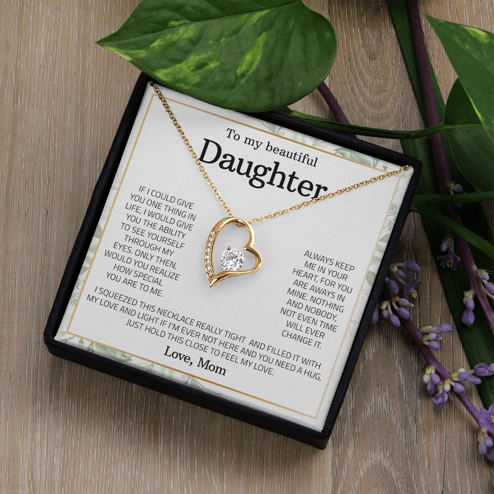 To My Beautiful Daughter Forever Love Necklace