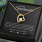 To My Soulmate Forever Love Necklace