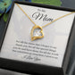 To My Mom Forever Love Necklace